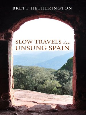 cover image of Slow Travels in Unsung Spain